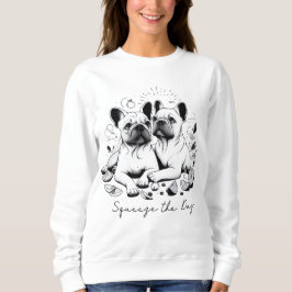 Den Tag verkürzen Sweatshirt