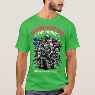 Den Tapferen Ehre erweisen, der Gefallenen gedenke T-Shirt