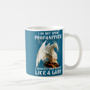 Denen Drachen nicht aussprechen Profanitäten Aussp Kaffeetasse