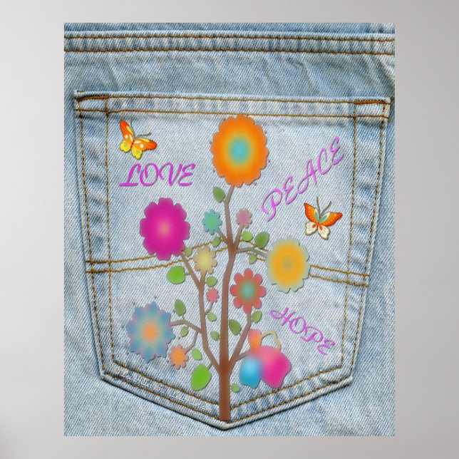Denim Back Pocket Flowers Peace Love Hope Poster (Devant)