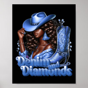Denim und Diamanten Afrikanischer Melanin-Swagger Poster