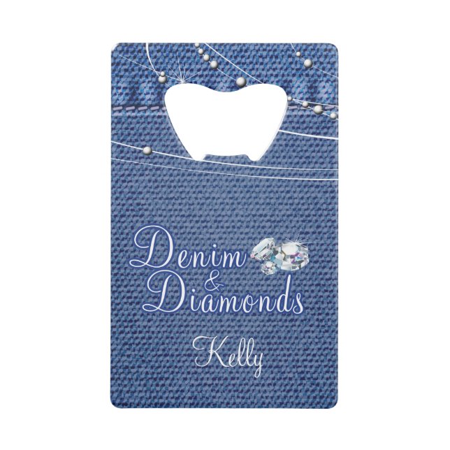 Denim und Diamanten, Land Kreditkarten Flaschenöffner (Vorderseite)