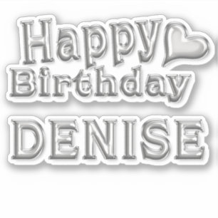 Denise Happy Birthday silver Aufkleber Sticker