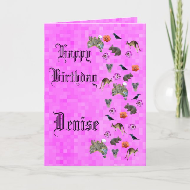 Denise, joyeux anniversaire, carte australienne de (Devant)