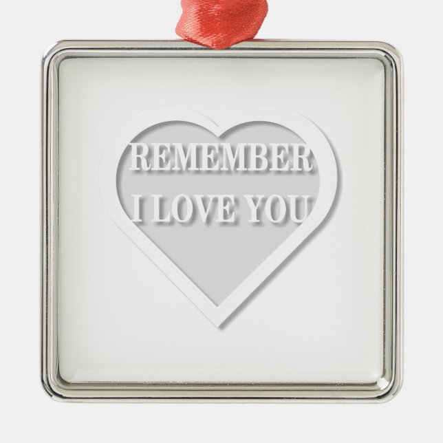 Denke daran, dass ich dich Liebe Silbernes Ornament (Vorne)