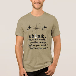 Denke groß, fange klein an, positives Zitat Motiv  Tri-Blend Shirt