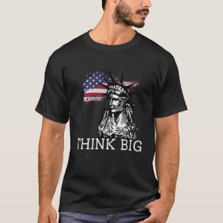 Denke groß – Motivationszitat von Donald Trump T-Shirt