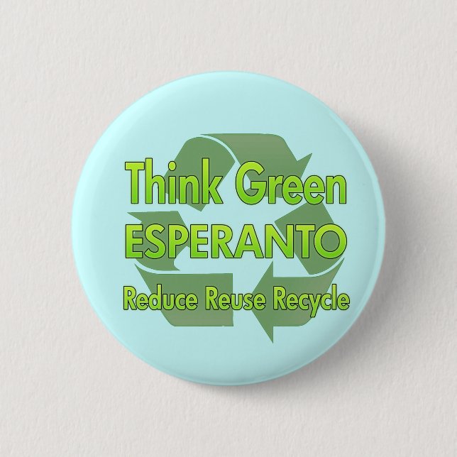 Denke ökologisch-Esperanto Button (Vorderseite)
