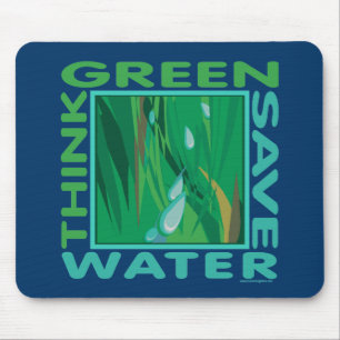 Denke ökologisch, Gerettet Wasser Mousepad