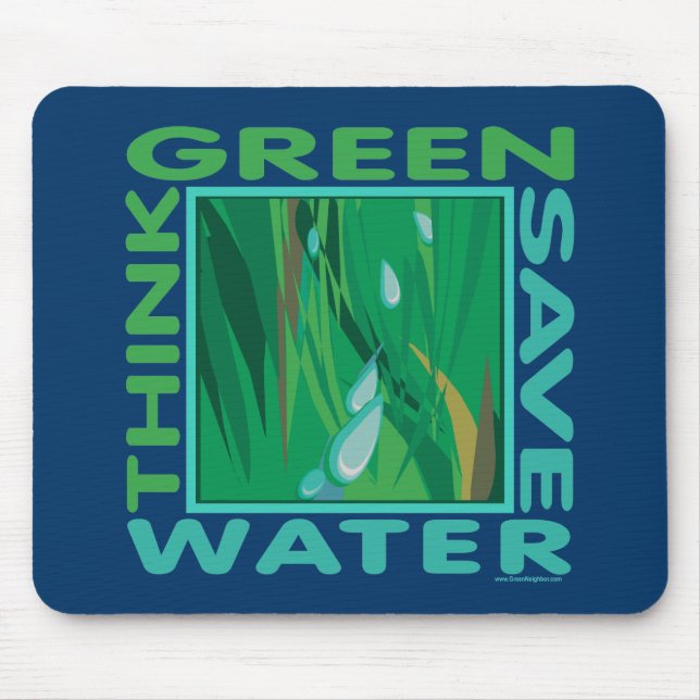 Denke ökologisch, Gerettet Wasser Mousepad (Vorne)
