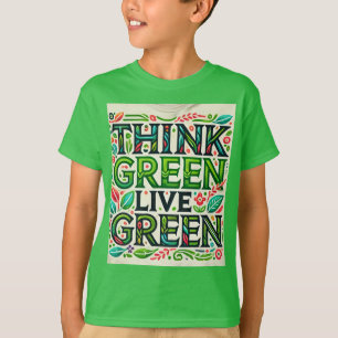 Denke ökologisch, lebe grün." Kinder konstruiert T-Shirt