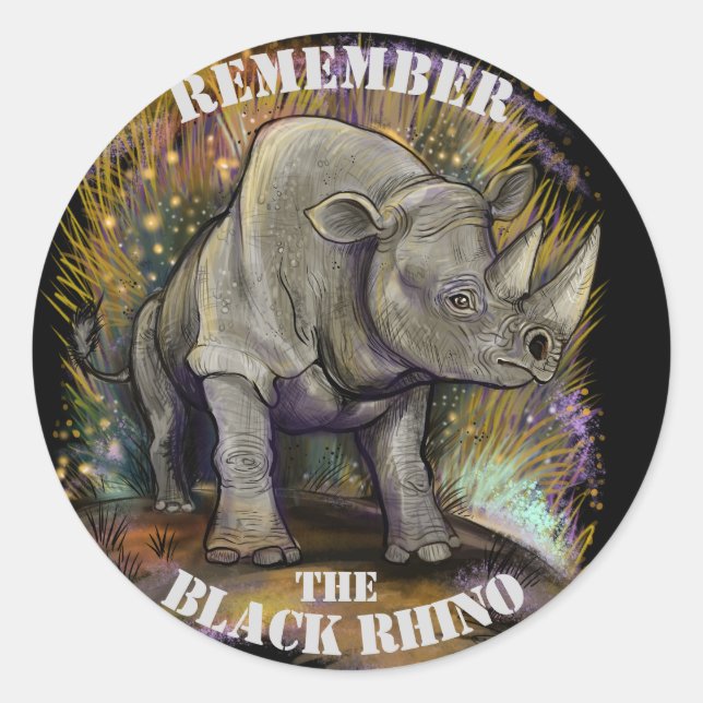 Denken Sie an Black Rhino Runder Aufkleber (Vorderseite)