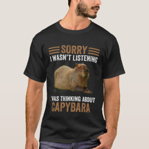 Denken Sie an Capybaras Animal Capybara Spaß T-Shirt