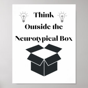 Denken Sie an den Aufkleber für die neurotypische  Poster