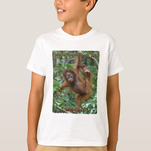 Denken Sie an den kleinen Typ-Orang-Utan T - Shirt (Vorderseite)