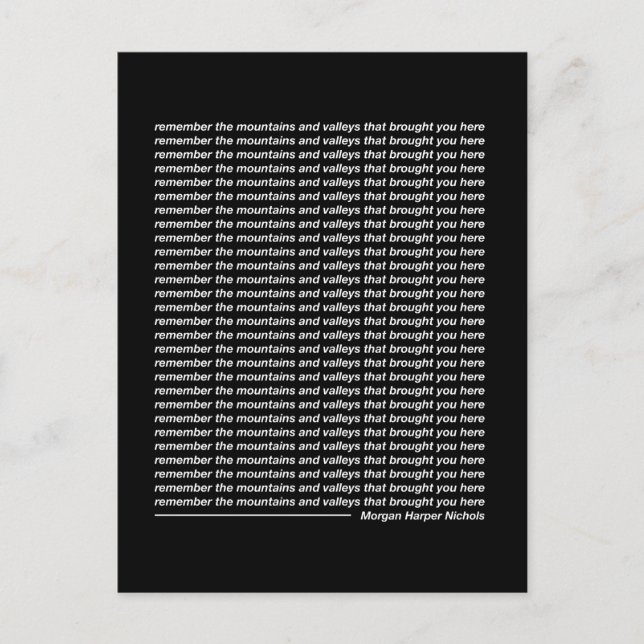 Denken Sie an die Berge und Täler Postkarte (Vorderseite)