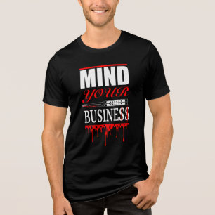 Denken Sie an Ihr Unternehmen - kühne Tropfen Desi Tri-Blend Shirt