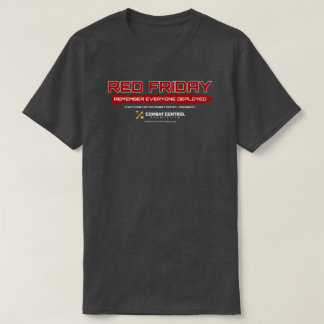 Denken Sie an jeden, der im Einsatz ist | RED Frei T-Shirt