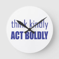 Denken Sie an Kindly, handeln Sie Bolly