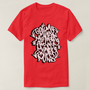 Denken Sie an mein Geld T-Shirt