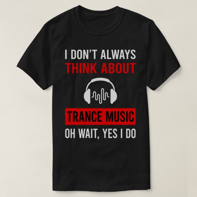 Denken Sie an Trance T-Shirt (Design vorne)