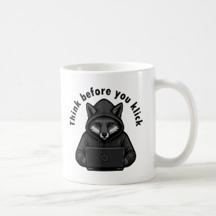 Denken Sie bevor Sie klicken - Cyber-Sicherheit Kaffeetasse