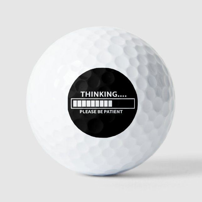 Denken Sie bitte warten T - Shirt Golfball (Vorderseite)