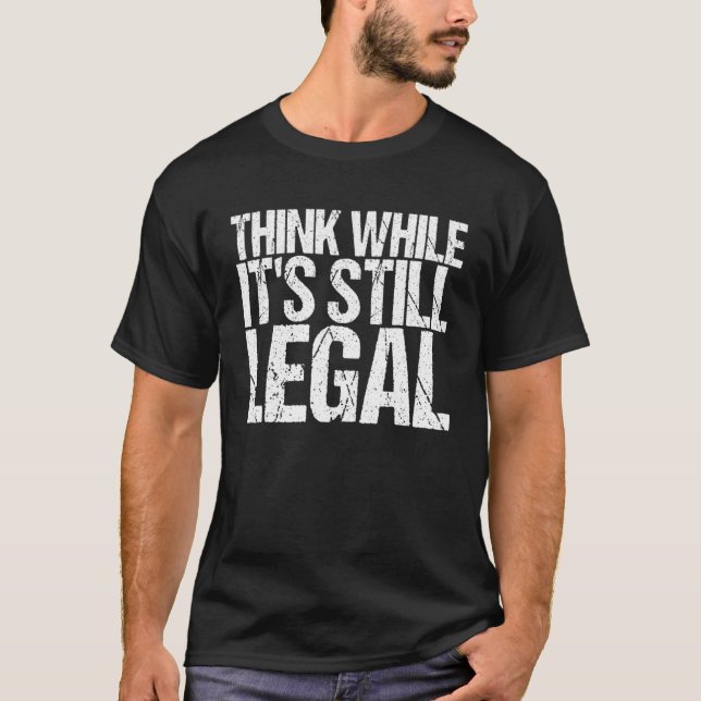 Denken Sie daran, dass es immer noch politische Fr T-Shirt (Vorderseite)