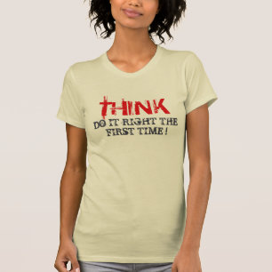 Denken Sie daran, es richtig zu machen beim ersten T-Shirt
