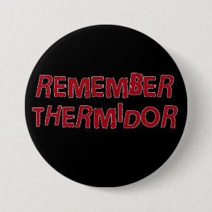 Denken Sie daran Thermidor Button