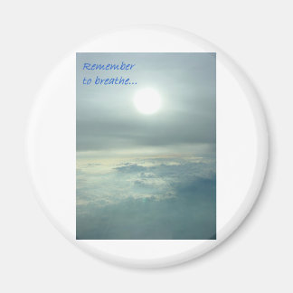 Denken Sie daran zu atmen Magnet