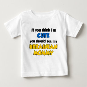 Denken Sie, dass ich niedliche ukrainische Mama Baby T-shirt