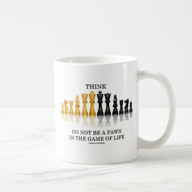 Denken Sie dass (Schach) seien Sie nicht ein Pfand Kaffeetasse (Rechts)