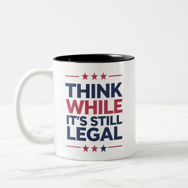 Denken Sie, es ist ein immer noch legales republik Zweifarbige Tasse (Links)
