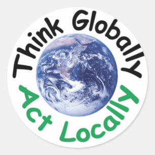 Denken Sie global handeln lokal Runder Aufkleber