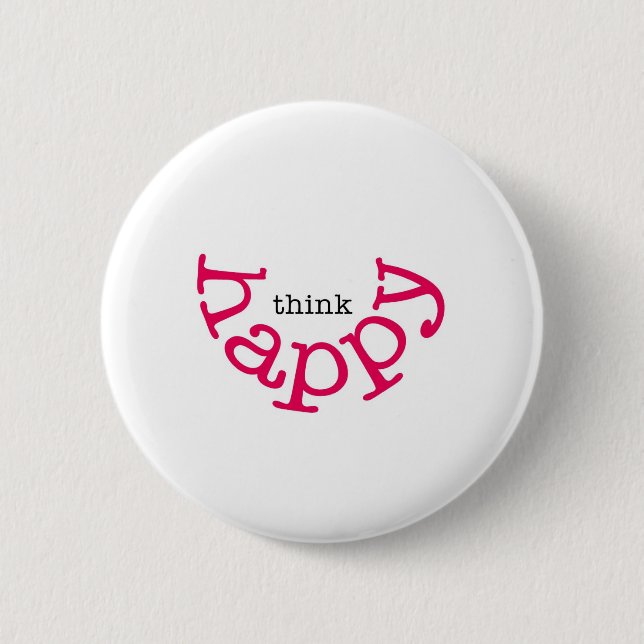 Denken Sie glückliches (rotes Lächeln) Button (Vorderseite)