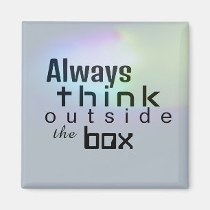 Denken Sie immer außerhalb der Box Inspiration Reg Magnet