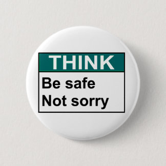 DENKEN Sie ist sicheres nicht trauriges Button