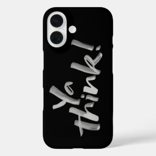 Denken Sie mal! Saucy Künstlerisch Brush Lettering iPhone 16 Hülle