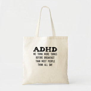 Denken Sie mehr Dinge vor dem Frühstück Funny Adhd Tragetasche