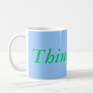 Denken Sie mehr Tasse