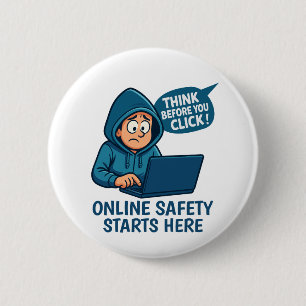 Denken Sie nach, bevor Sie klicken - Online-Sicher Button