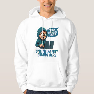 Denken Sie nach, bevor Sie klicken - Online-Sicher Hoodie