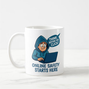 Denken Sie nach, bevor Sie klicken - Online-Sicher Kaffeetasse