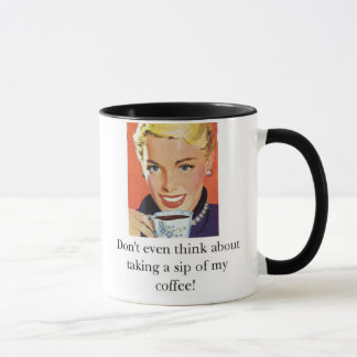 Denken Sie nicht einmal an das Nehmen eines Tasse