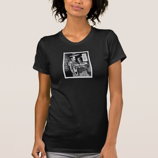 'Denken Sie nicht einmal an it T-Shirt