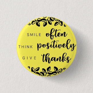 Denken Sie positiv Button