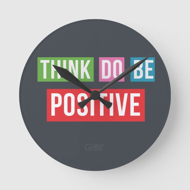 Denken Sie positive inspirierend Zitat-Uhr Runde Wanduhr (Vorderseite)