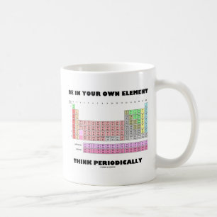 Denken Sie regelmäßig an Ihr eigenes Element Kaffeetasse