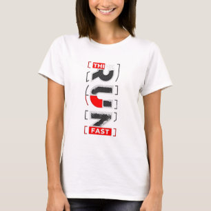 "Denken Sie schnell nach. Laufen Sie schneller." T-Shirt